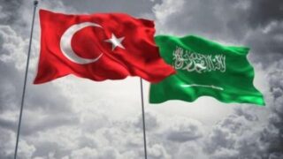 Saudi Arabia,Turkey Relations