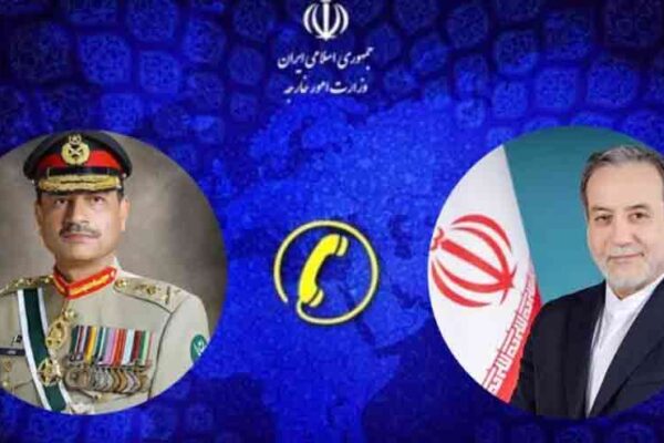 ایرانی وزیر خارجہ کا فیلڈ مارشل عاصم منیر سے رابطہ، چین کی امریکہ اور ایران پر کشیدگی کم کرنے کی اپیل